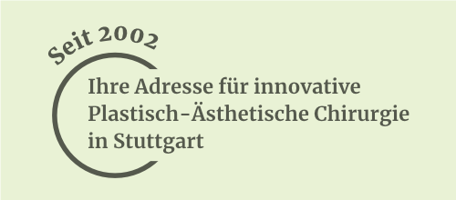 Plastisch-Ästhetische Chirurgie in Stuttgart